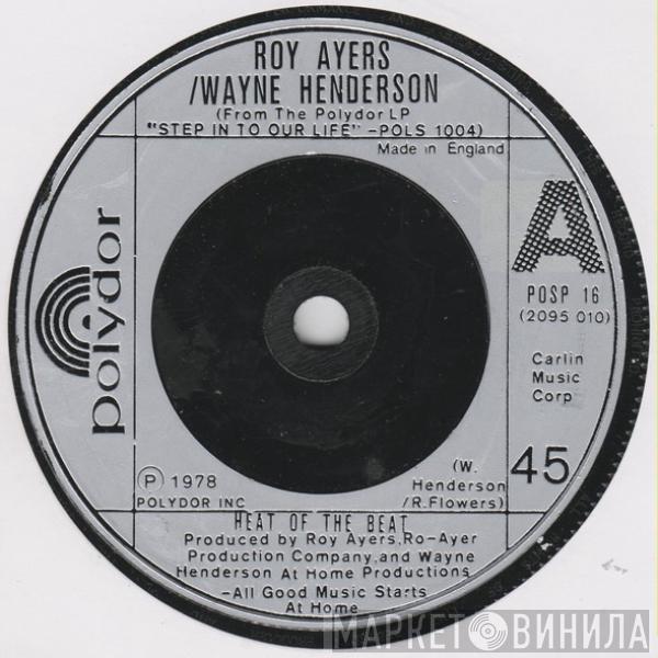 / Roy Ayers  Wayne Henderson  - Heat Of The Beat