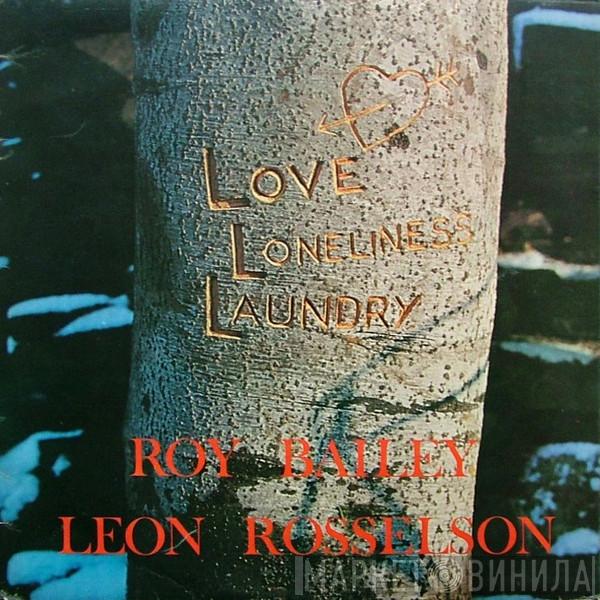 / Roy Bailey  Leon Rosselson  - Love Loneliness Laundry