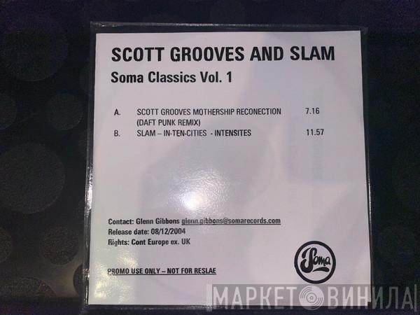 / Scott Grooves  Slam  - Soma Classics Volume 1