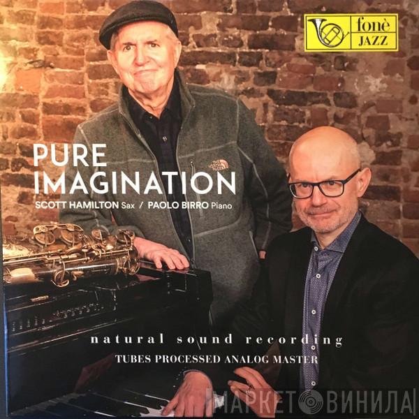 / Scott Hamilton  Paolo Birro  - Pure Imagination