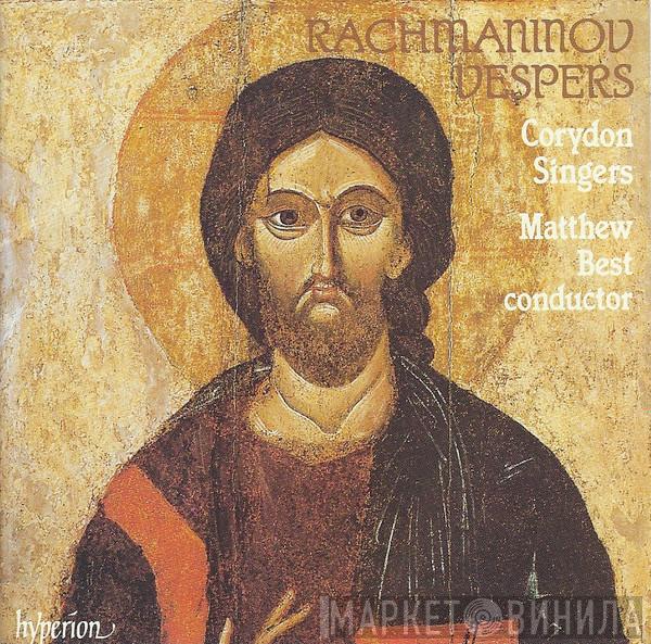 / Sergei Vasilyevich Rachmaninoff , Corydon Singers  Matthew Best   - All-Night Vigil ('Vespers') Op 37