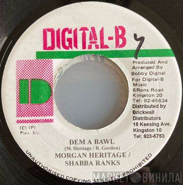 / Shabba Ranks  Morgan Heritage  - Dem A Bawl