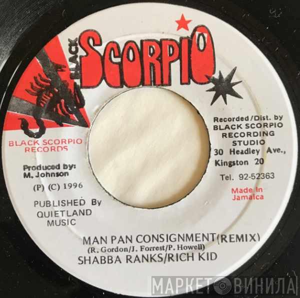 / Shabba Ranks  Rich Kid   - Man Pan Consignment (Remix)