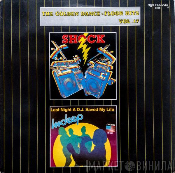 / Shock   Indeep  - The Golden Dance-Floor Hits Vol. 17