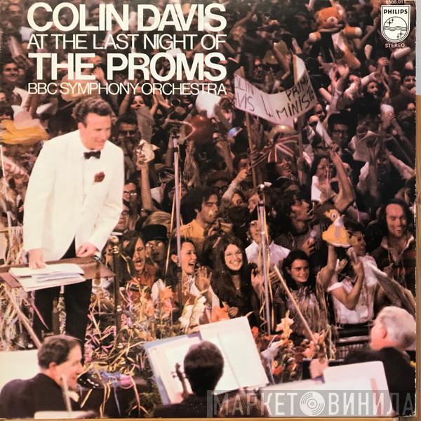 / Sir Colin Davis  BBC Symphony Orchestra  - At The Last Night Of The Proms