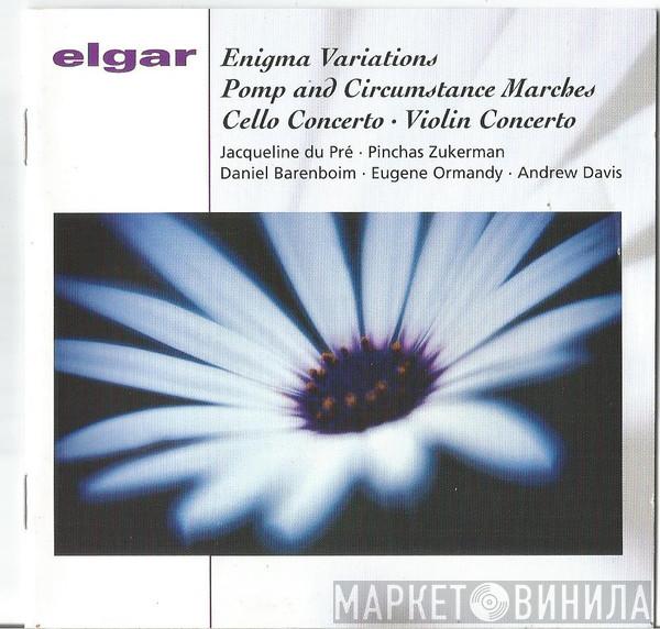 / Sir Edward Elgar , The Philadelphia Orchestra , Eugene Ormandy , Daniel Barenboim , Andrew Davis , Jacqueline Du Pré , Pinchas Zukerman , Philharmonia Orchestra  The London Philharmonic Orchestra  - Enigma Variations, Pomp And Circumstance Marches, Cello Concerto, Violin Concerto, Cockaigne Ouverture