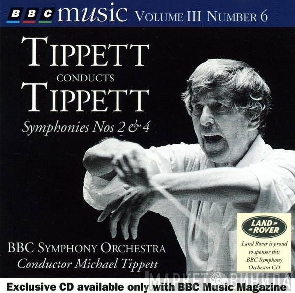 / Sir Michael Tippett  BBC Symphony Orchestra  - Tippett Conducts Tippett: Symphonies Nos 2 & 4
