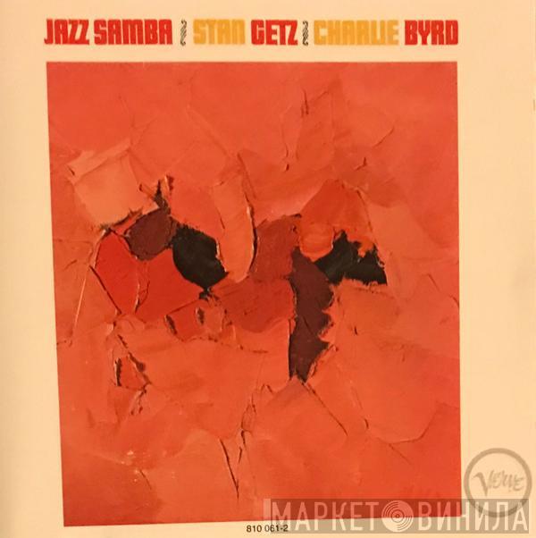 / Stan Getz  Charlie Byrd  - Jazz Samba