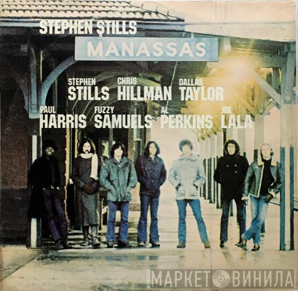 / Stephen Stills  Manassas  - Manassas