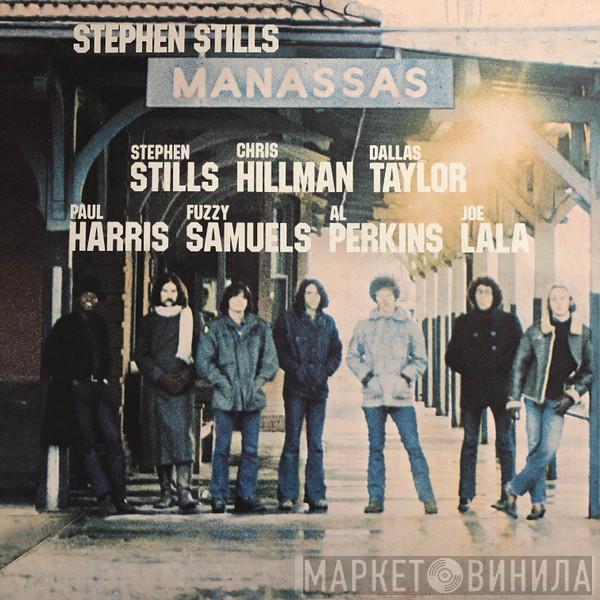 / Stephen Stills  Manassas  - Manassas