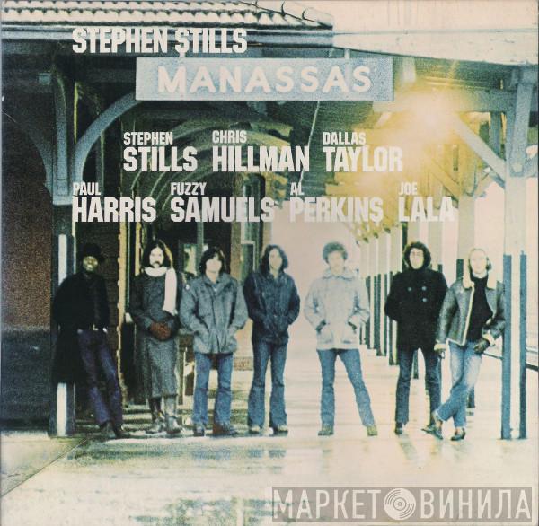 / Stephen Stills  Manassas  - Manassas