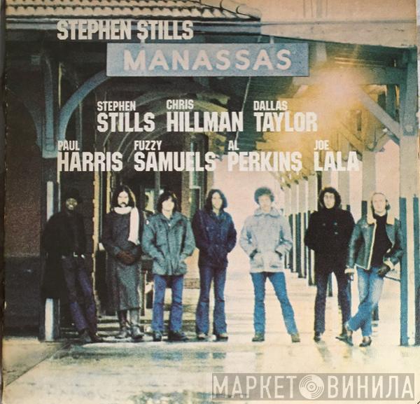 / Stephen Stills  Manassas  - Manassas