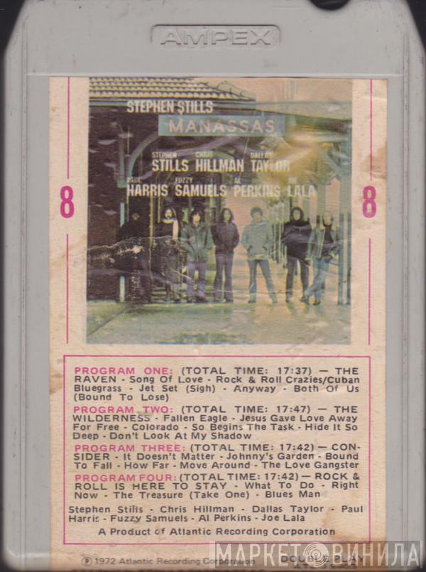 / Stephen Stills  Manassas  - Manassas
