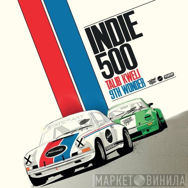 / Talib Kweli  9th Wonder  - Indie 500