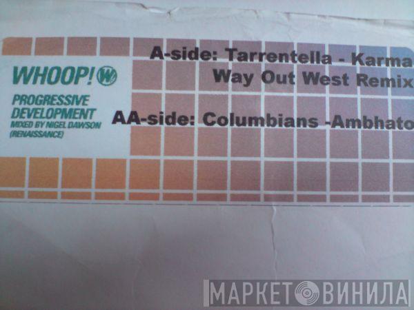 / Tarrentella  The Columbians  - Progressive Development Album Sampler