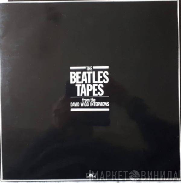 / The Beatles  David Wigg  - The Beatles Tapes From The David Wigg Interviews
