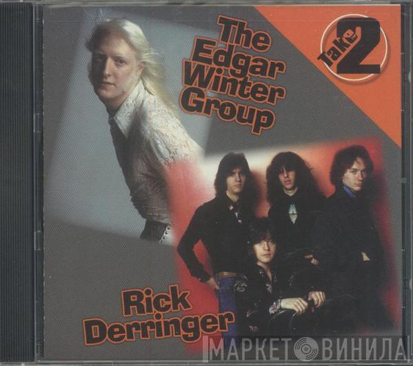 / The Edgar Winter Group  Rick Derringer  - Take Two