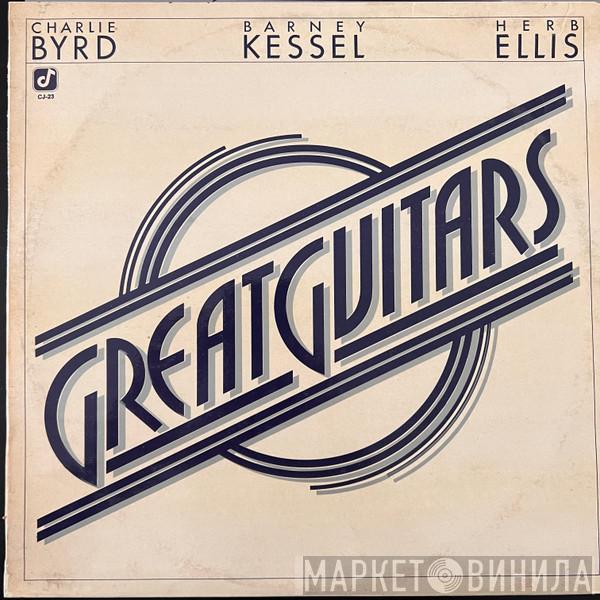 / The Great Guitars , Charlie Byrd , Barney Kessel  Herb Ellis  - Great Guitars