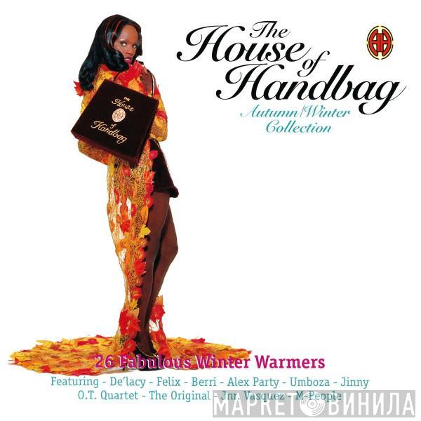  - The House Of Handbag - Autumn/Winter Collection