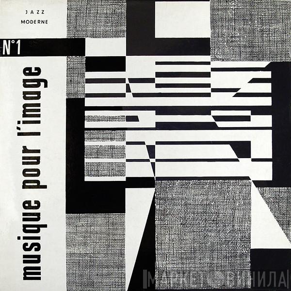 / The MPI Trio  Henri Renaud Quintet - Quartet  - Jazz Moderne