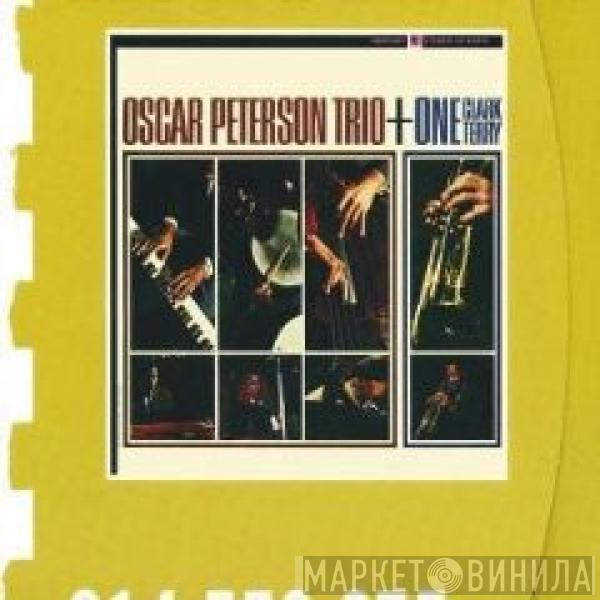 / The Oscar Peterson Trio  Clark Terry  - Oscar Peterson Trio + One