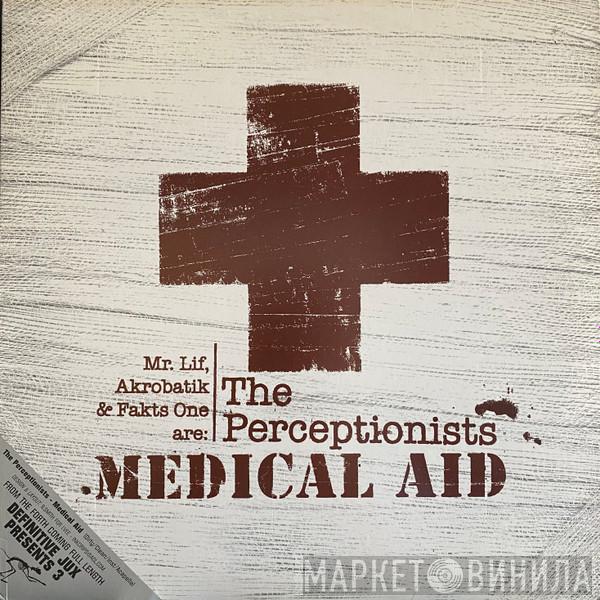 / The Perceptionists  4th Pyramid  - Medical Aid