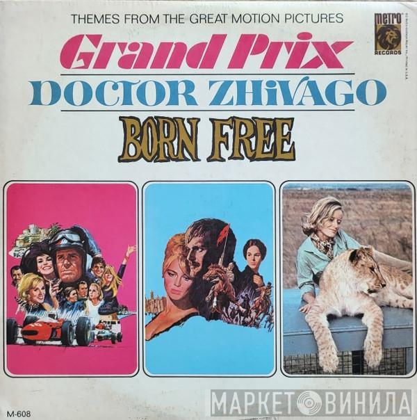  - Themes From The Great Motion Pictures Grand Prix / Doctor Zhivago / Born Free