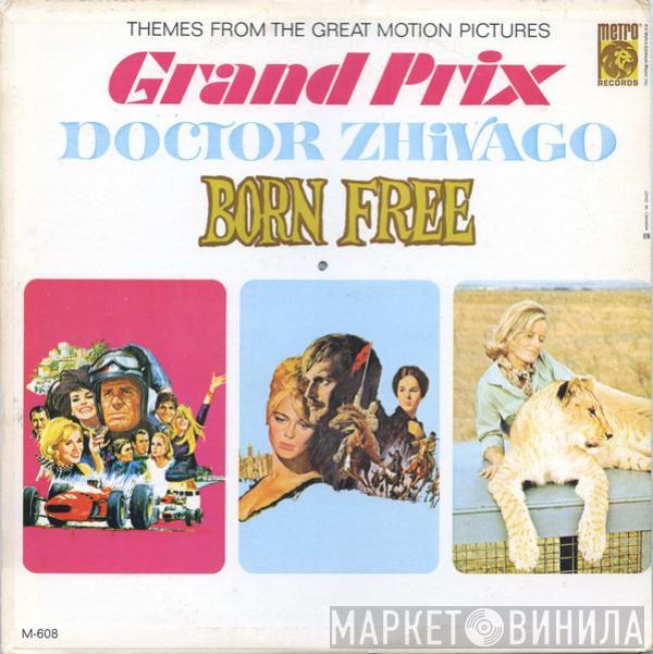  - Themes From The Great Motion Pictures Grand Prix / Doctor Zhivago / Born Free