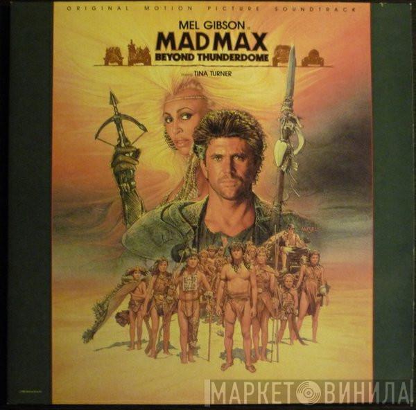 / Tina Turner  The Royal Philharmonic Orchestra  - Bande Originale Du Film Mad Max, Au Delà Du Dôme Du Tonerre