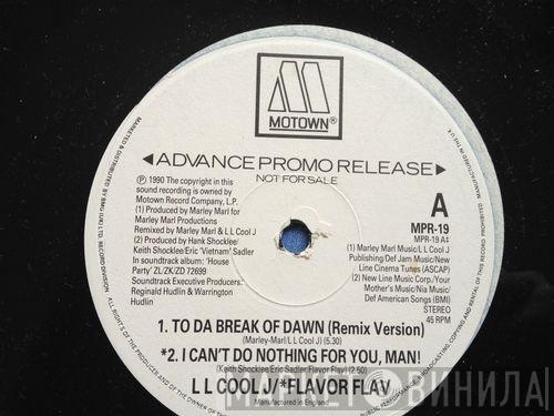 - To Da Break Of Dawn / I Can't Do Nothing For You, Man! / What A Feeling / House Party