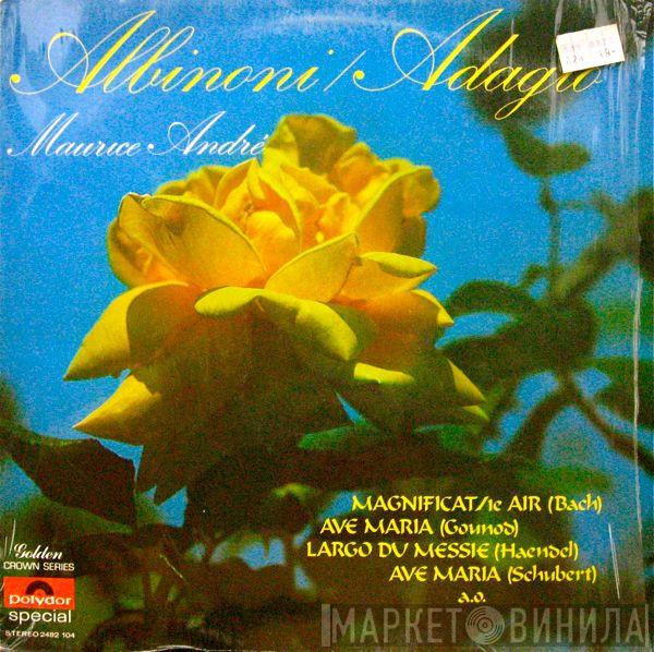/ Tomaso Albinoni  Maurice André  - Adagio