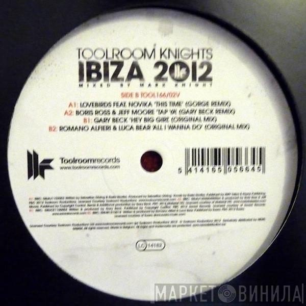 - Toolroom Knights Ibiza 2012 (Sampler 2/2)