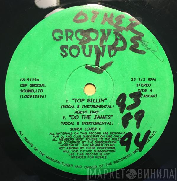  - Top Billin' / Do The James / It Takes Two / Push It / Groove Tyme / Alright Groove