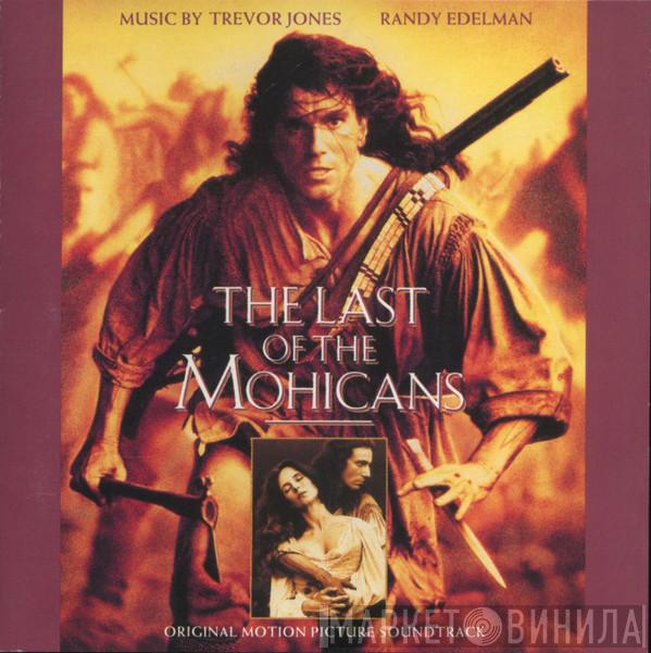 / Trevor Jones  Randy Edelman  - The Last Of The Mohicans (Original Motion Picture Soundtrack)