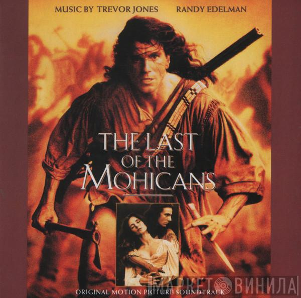 / Trevor Jones  Randy Edelman  - The Last Of The Mohicans (Original Motion Picture Soundtrack)