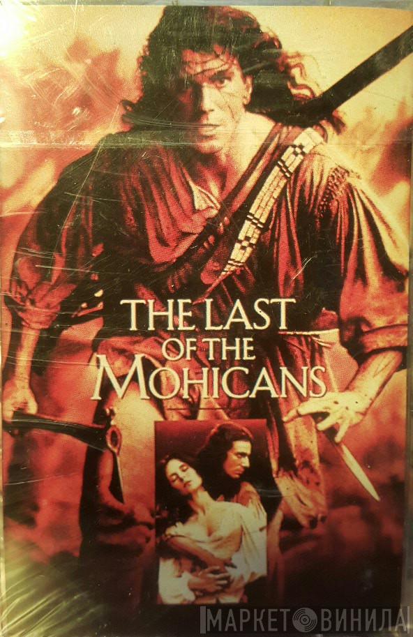 / Trevor Jones  Randy Edelman  - The Last Of The Mohicans (Original Motion Picture Soundtrack)