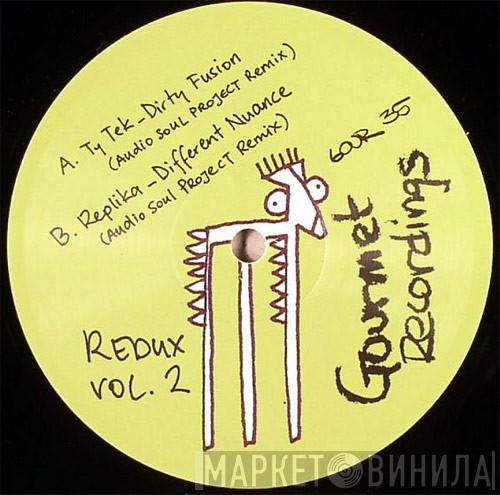 / Ty Tek  Replika   - Redux Vol. 2