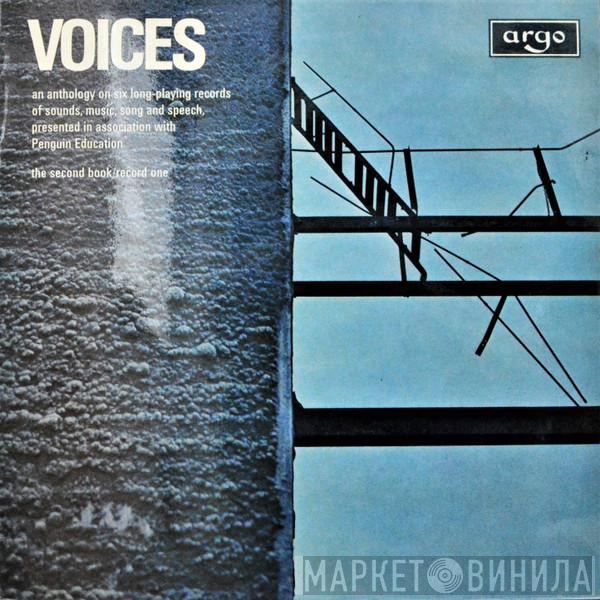  - Voices (The Second Book/Record One)