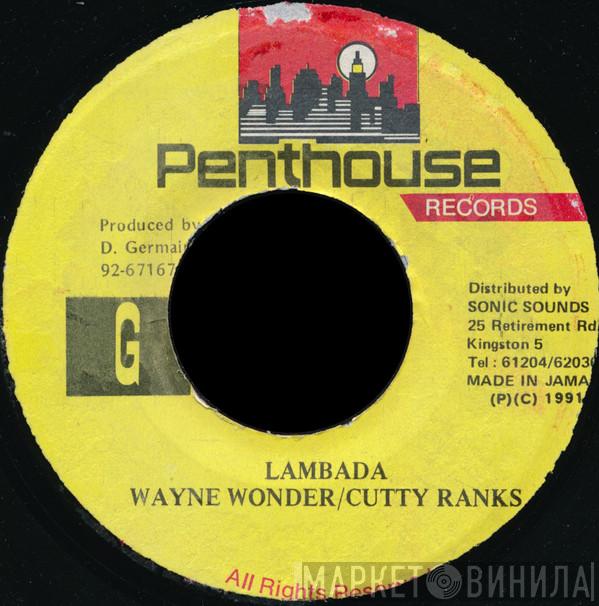 / Wayne Wonder  Cutty Ranks  - Lambada