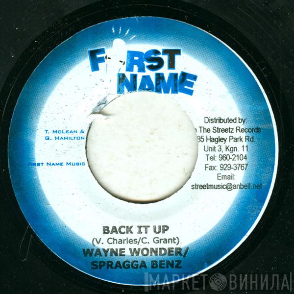 / Wayne Wonder  Spragga Benz  - Back It Up