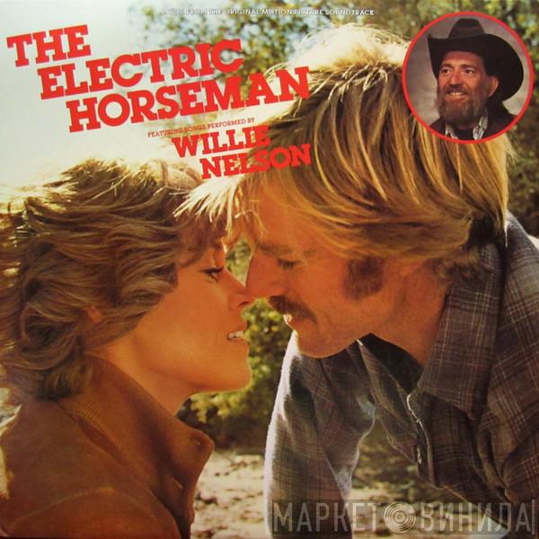 / Willie Nelson  Dave Grusin  - The Electric Horseman (Music From The Original Motion Picture Soundtrack)
