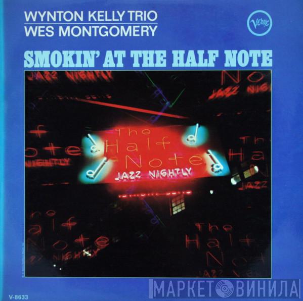 / Wynton Kelly Trio  Wes Montgomery  - Smokin' At The Half Note