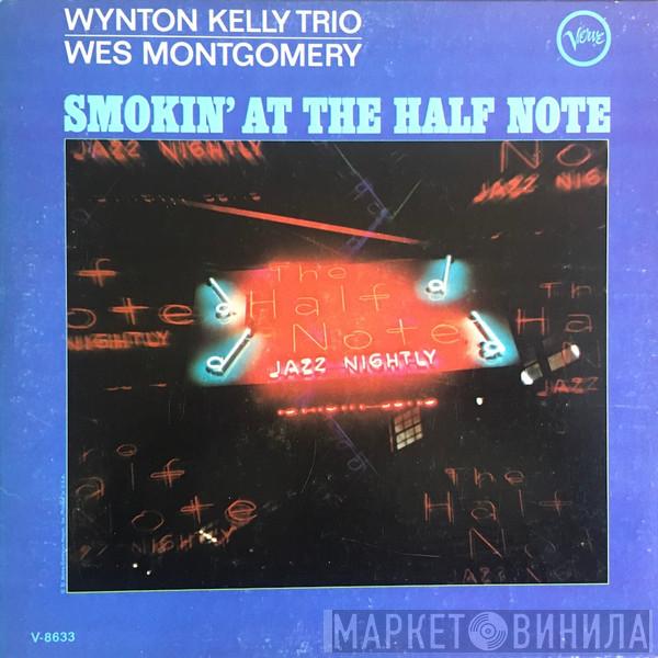 / Wynton Kelly Trio  Wes Montgomery  - Smokin' At The Half Note