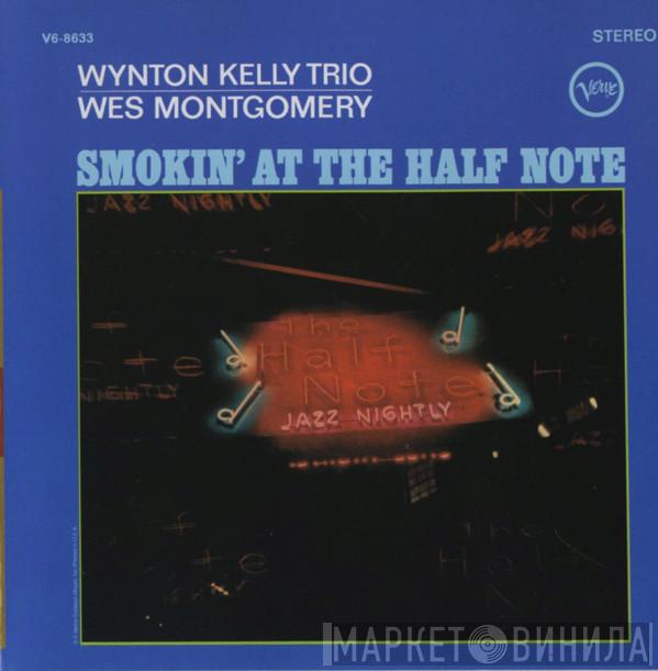 / Wynton Kelly Trio  Wes Montgomery  - Smokin' At The Half Note