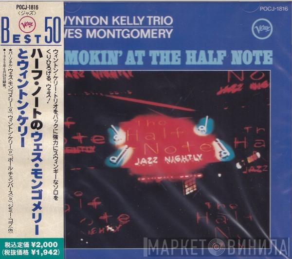 / Wynton Kelly Trio  Wes Montgomery  - Smokin' At The Half Note