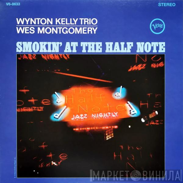 / Wynton Kelly Trio  Wes Montgomery  - Smokin' At The Half Note