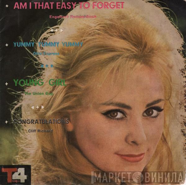  - Young Girl / Yummy Yummy Yummy/ Congratulations / Am I That Easy To Forget