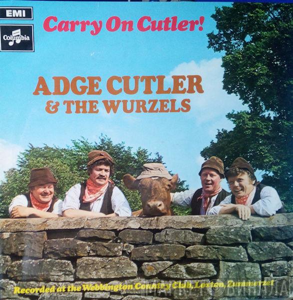& Adge Cutler  The Wurzels  - Carry On Cutler!