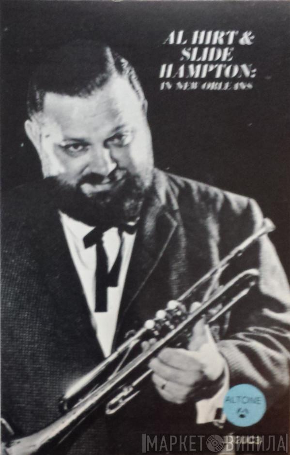 & Al Hirt  Slide Hampton  - In New Orleans