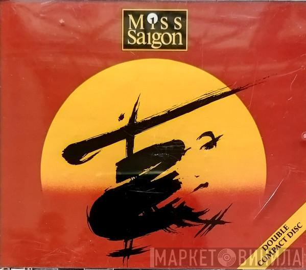 & Alain Boublil  Claude-Michel Schönberg  - Miss Saigon (Original London Cast Recording)